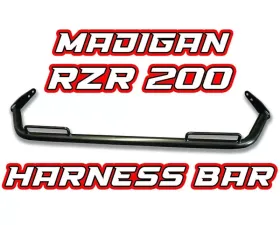 Madigan Motorsports Harness Bar Polaris RZR 200