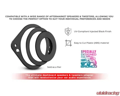 DS18 Dashboard Speaker Adapter for 1.7", 2.9", and 3.6" Tweeters or Midrange Speakers Ford Bronco 6th Gen - BRO-DA