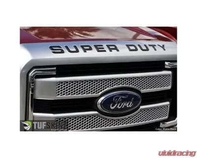 Tufskinz "Super Duty" Hood Letter Inserts Fits 2008-2016 Ford Super Duty 9 Piece Kit In Matte Black - SUP002-BLK-M