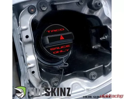 Tufskinz Fuel Cap Overlay "Taco Sauce Only" Fits Toyota Tacoma 2005-Up 3 Piece Kit In Gloss Black W/Red Text - TAC061-BLK-255-G