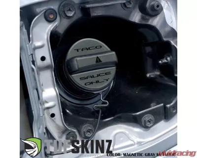 Tufskinz Fuel Cap Overlay "Taco Sauce Only" Fits Toyota Tacoma 2005-Up 3 Piece Kit In Magnetic Gray Metallic W/Black Text - TAC061-CLG-249-G