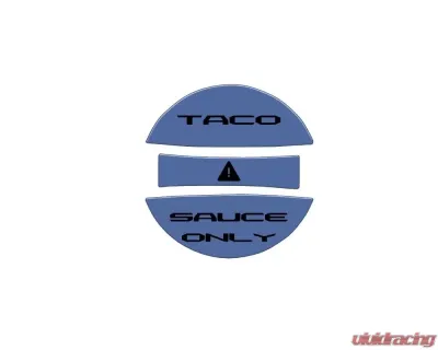 Tufskinz Fuel Cap Overlay "Taco Sauce Only" Fits Toyota Tacoma 2005-Up 3 Piece Kit In Calvary Blue W/Black Text - TAC061-CYB-249-G