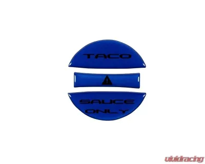 Tufskinz Fuel Cap Overlay "Taco Sauce Only" Fits Toyota Tacoma 2005-Up 3 Piece Kit In Blazing Blue W/Black Text - TAC061-GBL-249-G