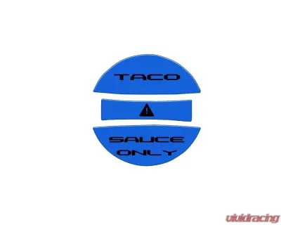 Tufskinz Fuel Cap Overlay "Taco Sauce Only" Fits Toyota Tacoma 2005-Up 3 Piece Kit In Voodoo Blue W/Black Text - TAC061-VODB-249-G