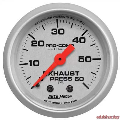 AutoMeter GAUGE; EXHAUST PRESS; 2 1/16in.; 60PSI; MECHANICAL; ULTRA-LITE - 4325