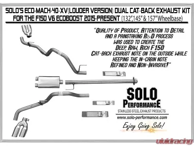 Solo Performance Eco-Mach-40-XV Dual Catback Exhaust System - Louder Version (132" Wheel Base) Ford F-150 V6 2015-2019 - 993132SL