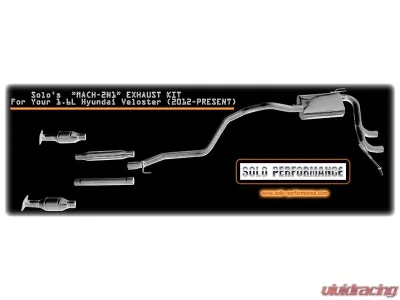 Solo Performance Mach-2N1 Catback Exhaust System Hyundai Veloster NA 2012-2015 - 994916SL