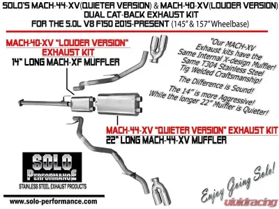 Solo Performance Mach-44-XV Dual Catback Exhaust System - Quieter Version (145" Wheel Base) Ford F-150 5.0L 2015-2019 - 998144SL