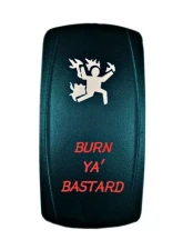 STV Motorsports Burn Ya Bastard Laser Rocker Switch                                     - SLR1017 - Image 2
