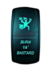 STV Motorsports Burn Ya Bastard Laser Rocker Switch                                     - SLR1018 - Image 3